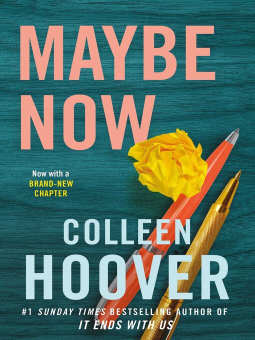 Title details for Maybe Now by Colleen Hoover - Available